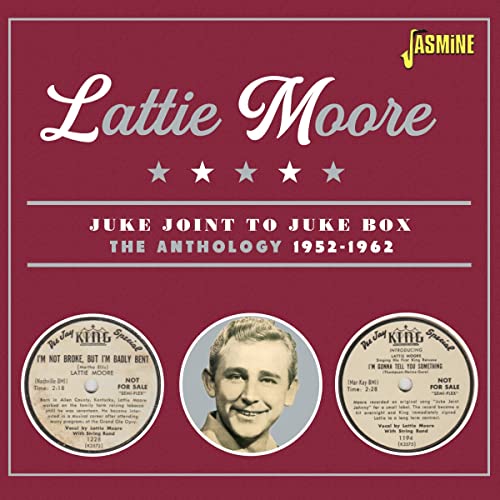 Lattie Moore - Juke Joint To Juke Box The Anthology 1952-1962 [CD]