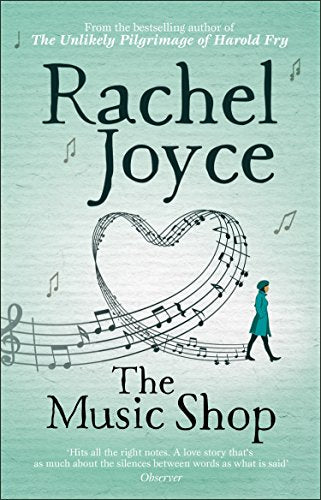 "Book cover of 'The Music Shop' by Rachel Joyce, featuring a woman and musical notes."