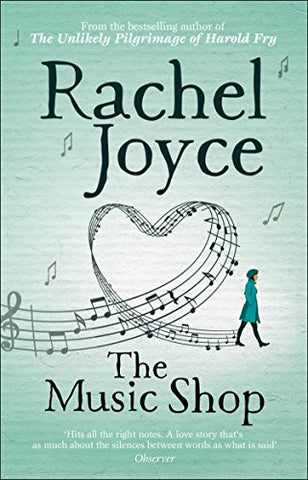 Rachel Joyce - The Music Shop