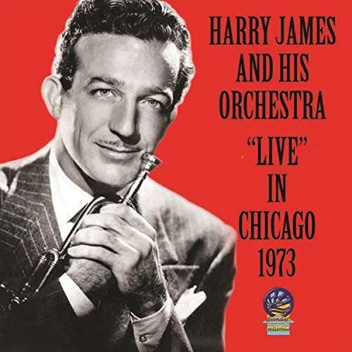 Harry James - Live In Chicago 1973 (2CD) [CD]