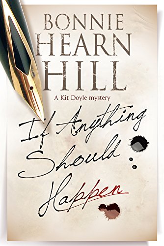 If Anything Should Happen: A New California-Based Mystery Series: 1 (A Kit Doyle Mystery)