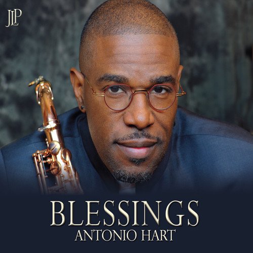 Antonio Hart - Blessings [CD]