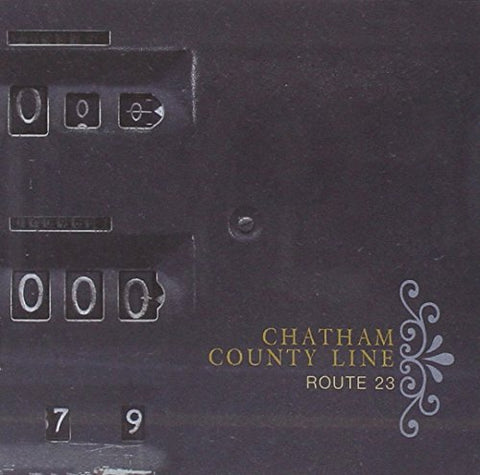 Chatham County Line - Route 23 [CD]