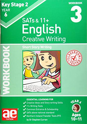 KS2 Creative Writing Workbook 3: Short Story Writing