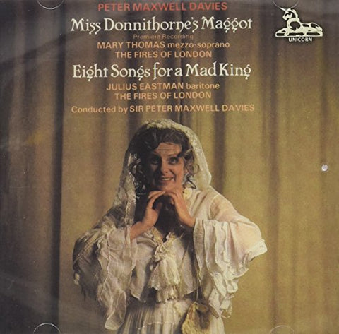 Various - Maxwell Davies: Miss Donnithornes Maggot & Eight Songs For A Mad King [CD]