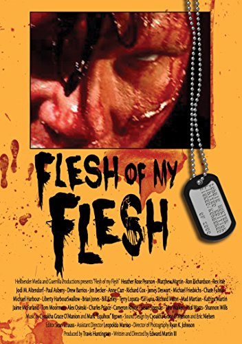 "Flesh of My Flesh" DVD cover featuring a close-up of a bloody face.