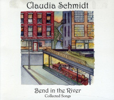 Claudia Schmidt - Bend In The River [CD]