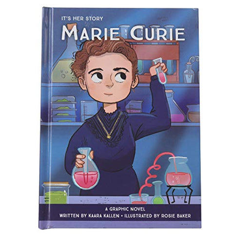 It's Her Story: Marie Curie: A Graphic Novel