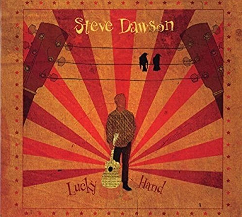 Steve Dawson - Lucky Hand  [VINYL]