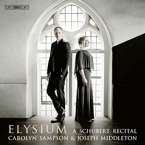 Carolyn Sampson; Joseph Middle - Elysium: A Schubert Recital [CD]