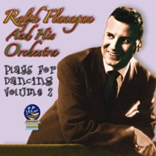 Ralph Flanagan & His Orchestra - Plays for Dancing Vol. 2 [CD]