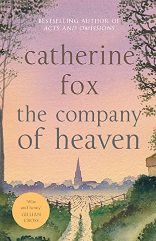 The Company of Heaven: Lindchester Chronicles 5 (The Lindchester Chronicles)