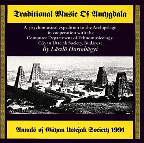 Hortobagyi Laszlo - Traditional Music of Amygdala [CD]