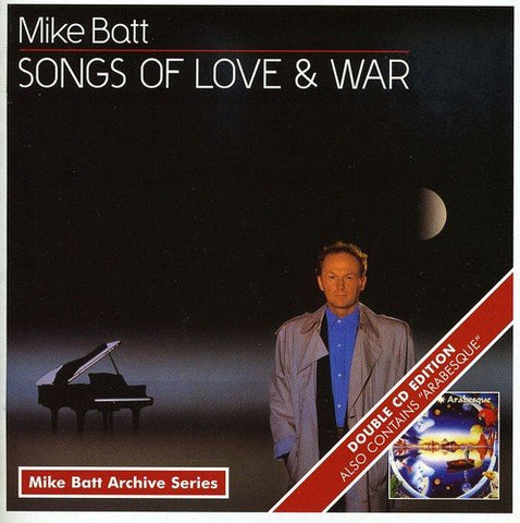 Mike Batt - Songs Of Love And War / Arabes [CD]