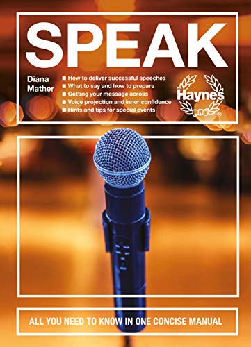 Speak: All you need to know in one concise manual