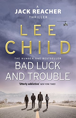 "Book cover with 'Bad Luck and Trouble' title, four men on a road, and a helicopter."