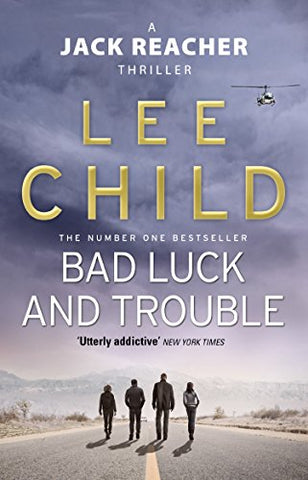 Lee Child - Bad Luck And Trouble