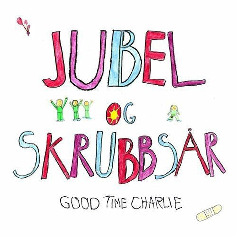 Good Time Charlie - Jubel Og Skrubbsar [CD]