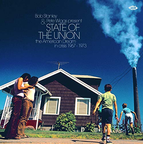Various Artists - Bob Stanley & Pete Wiggs Present State Of The Union ~ The American Dream In Crisis 1967-1973 [VINYL]