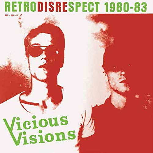 Vicious Visions - Retrodisrespect 1980-83 [CD]