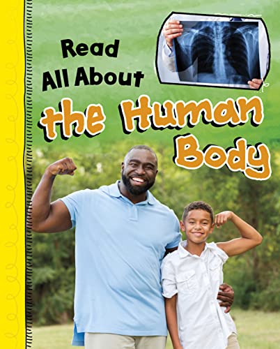 Read All About the Human Body (Read All About It)