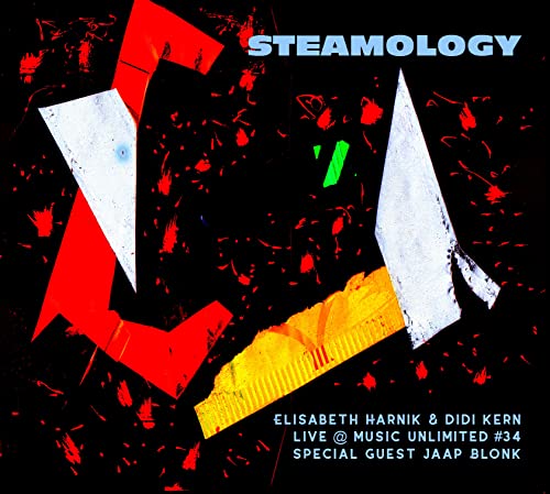 Elisabeth Harnik / Didi Kern / Jaap Blonk - Steamology [CD]