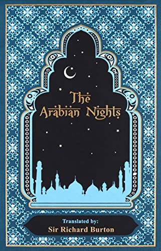 The Arabian Nights: & Other Classics of Eastern Philosophy (Leather-bound Classics)