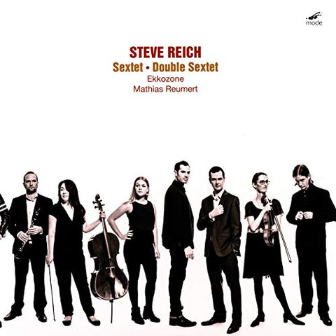 Ekkozone/reumert - Steve Reich: Sextet, Double Sextet  [VINYL]