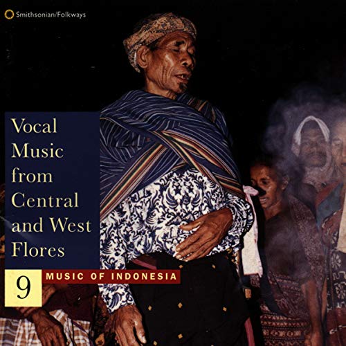 Various Artists - Music of Indonesia, Vol. 9: Music from Central and West Flores [CD]