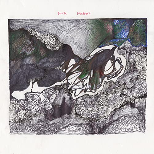Maneka “Dark Matters” vinyl album cover: abstract, sketched landscape in black and white.