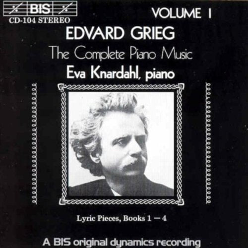 Eva Knardahl - Grieg - Piano Works, Vol. 1 [CD]