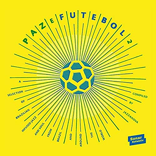 Various - Paz E Futebol 2 - Compiled By Jazzanova [CD]
