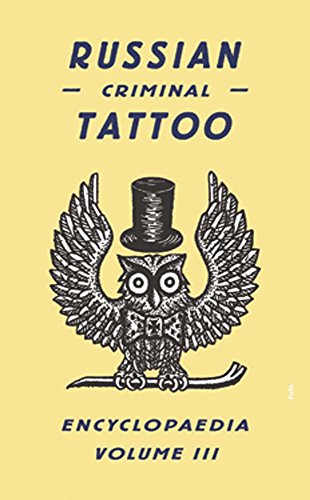 "Yellow book cover with owl illustration wearing a top hat, titled 'Russian Criminal Tattoo Encyclopedia'."