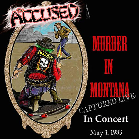 Accused, The - Murder In Montana  [VINYL]