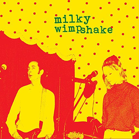Milky Wimpshake - Encore, Un Effort! [CD]