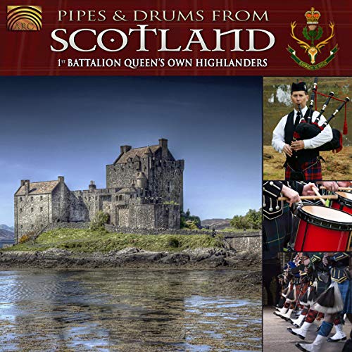 Queens Own Highlanders - Pipes & Drums From Scotland [CD]