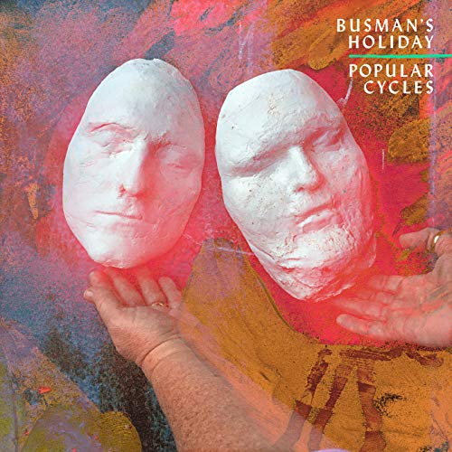 Busman's Holiday - Popular Cycles [VINYL]