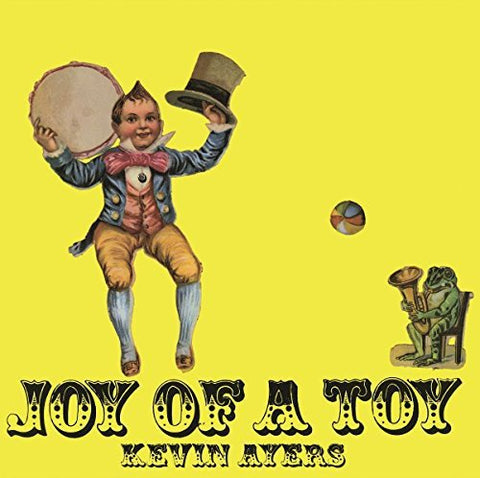 Kevin Ayers - Joy Of A Toy [VINYL]