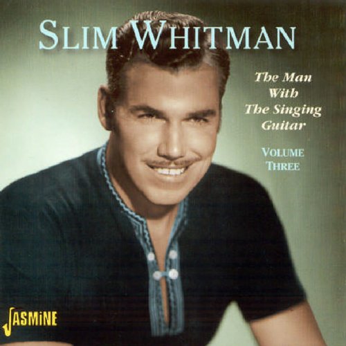 "CD cover featuring Slim Whitman in a black shirt, smiling, with text overlay."