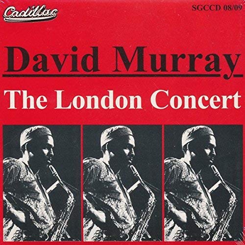 Red album cover with "David Murray - The London Concert" and three black-and-white musician images.