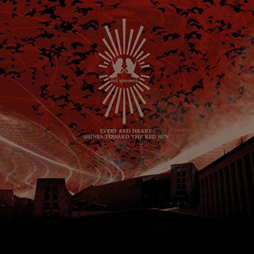 Red Sparowes - Every Red Heart Shines Toward The Red Sun [CD]