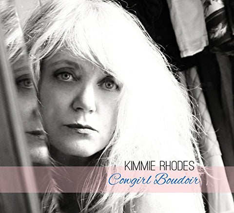 Rhodes Kimmie - Cowgirl Boudoir [CD]