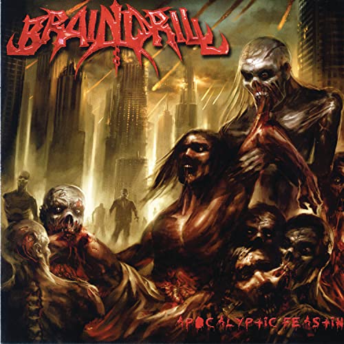 Brain Drill - Apocalyptic Feasting [CD]