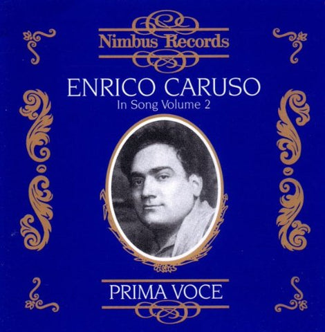 Enrico Caruso - Enrico Caruso In Song Vol. 2 [CD]