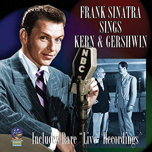 Frank Sinatra - Frank Sinatra Sings Kern And Gershwin [CD]