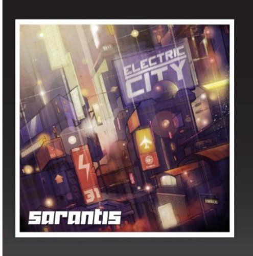 Sarantis - Electric City [CD]