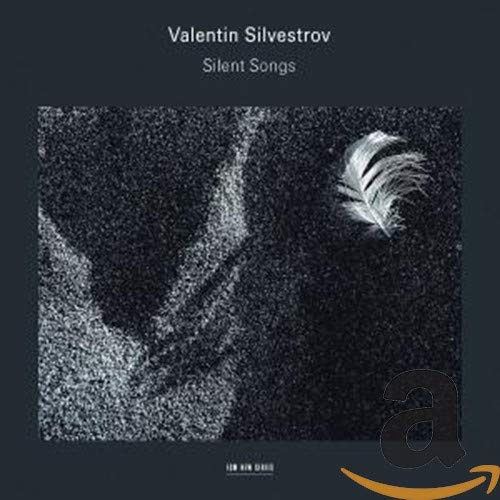 Valentin Silvestrov - Valentin Silvestrov: Silent Songs [CD]