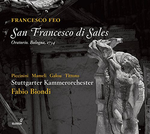 Fabio Biondi/stuttgarter Ko - Francesco Feo - San Francesco di Sales - Oratorio 1734 [CD]