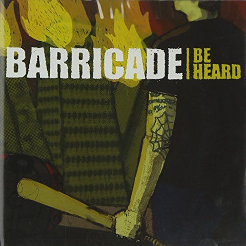 Barricade - Be Heard [CD]