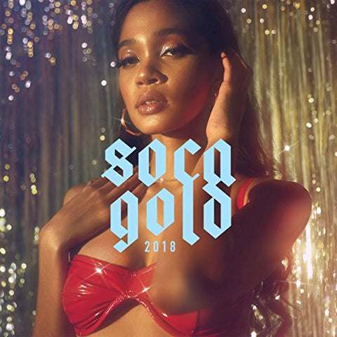 Soca Gold 2018 Audio CD